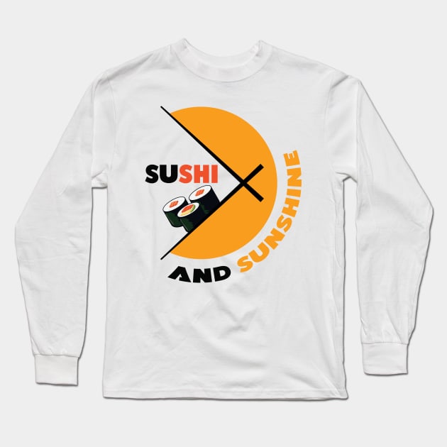 Sushi And Sunshine Long Sleeve T-Shirt by Ras-man93